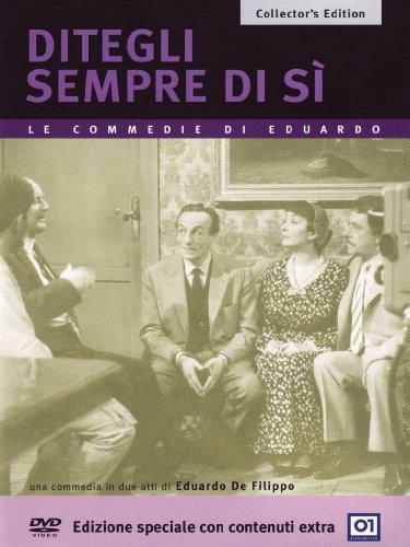 Le commedie di Eduardo - Ditegli sempre di sì - Special Edition