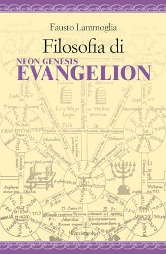 Filosofia di neon genesis evangelion