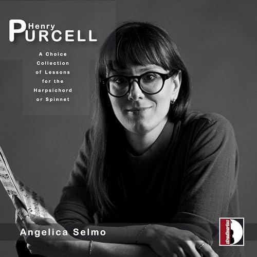 Purcell: a Choice Collection of Lessons for the Harpsichord Or Spinnet