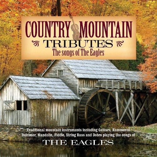 Country Mountain Tributes-The Eagles