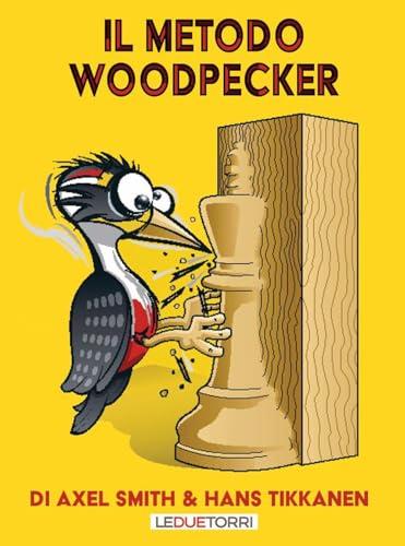 Il metodo Woodpecker