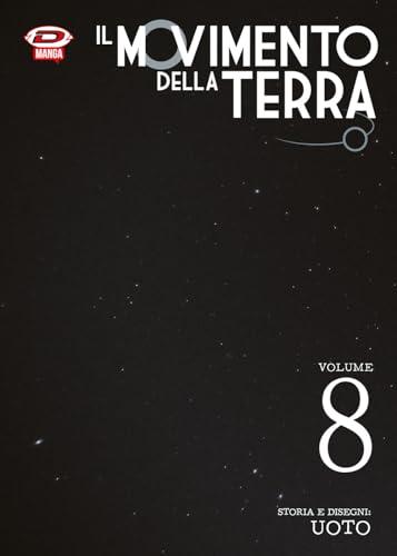 Il movimento della terra (Vol. 8)