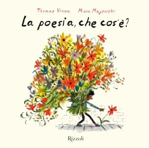 La poesia, che cos'è? Ediz. a colori
