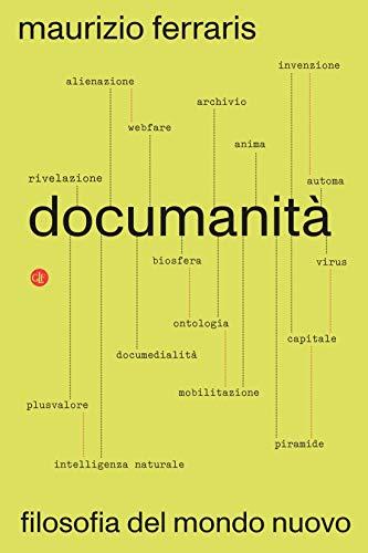 Documanità: Filosofia del mondo nuovo