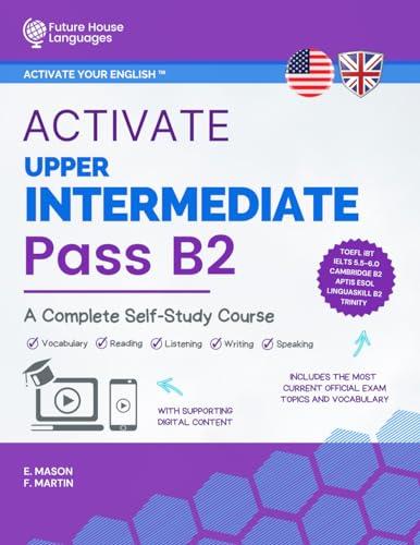 Activate Upper-Intermediate B2: A Complete Self-Study Course