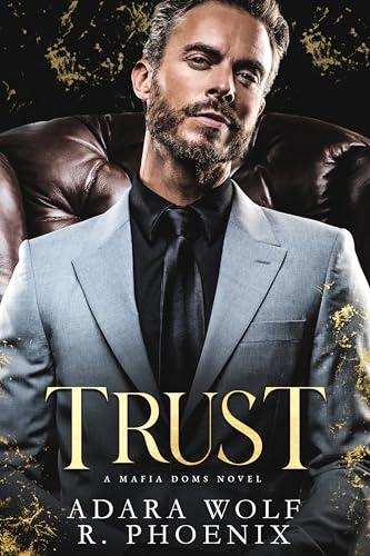 Trust: A Mafia Doms Novel (English Edition)