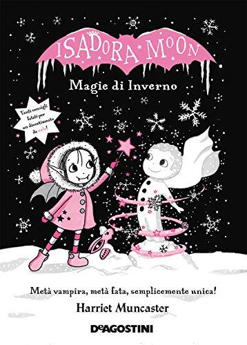Isadora Moon. Magie di inverno