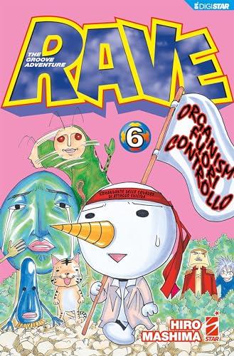 Rave – The Groove Adventure 6: Digital Edition