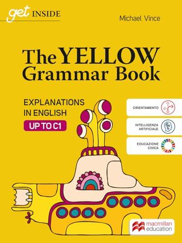 The yellow grammar book 2025. Vol. unico. Per le Scuole superiori. Con e-book. Con espansione online