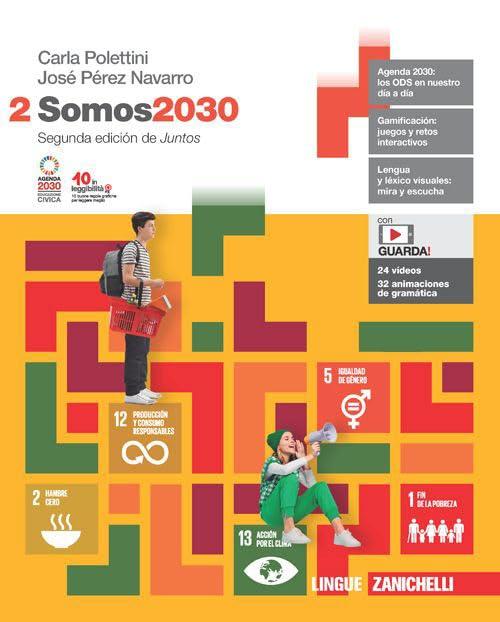 Somos2030. Per le Scuole superiori. Con Contenuto digitale (fornito elettronicamente) (Vol. 2)