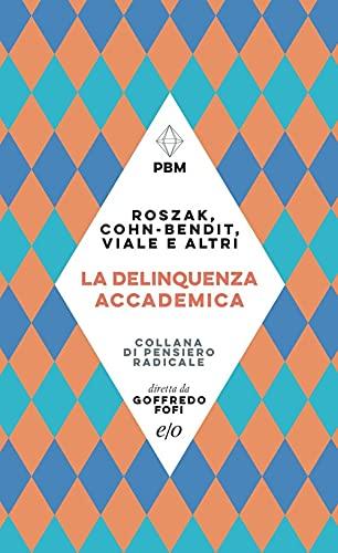 La delinquenza accademica