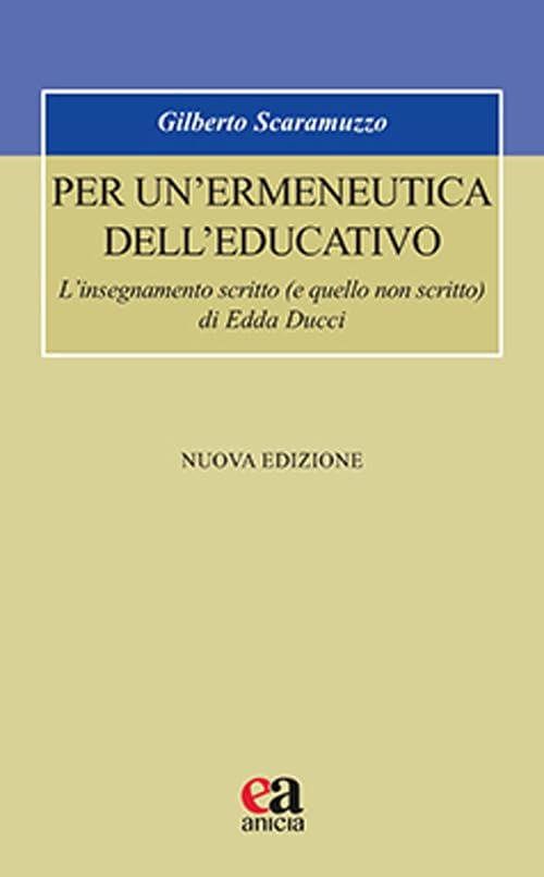 Per un'ermeneutica dell'educativo