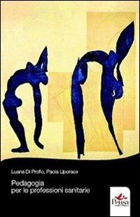 Pedagogia per le professioni sanitarie