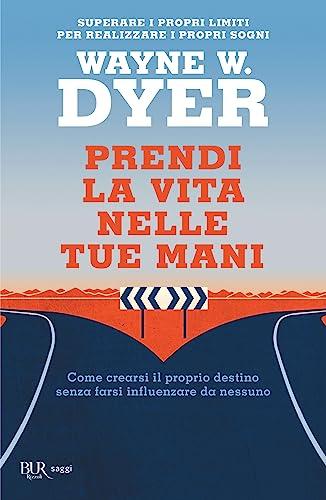 Prendi la vita nelle tue mani