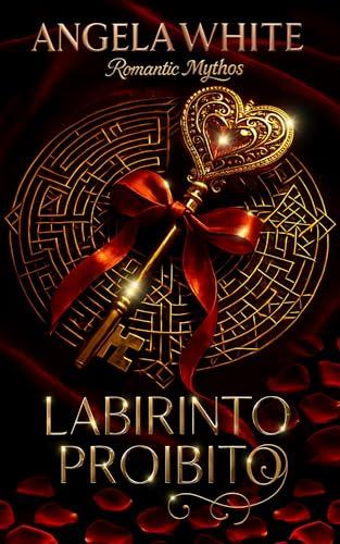 Labirinto Proibito: Romantic Mythos