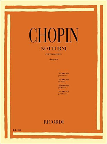Chopin Notturni per Pianoforte | Edizione Critico-Didattica | Spartito con Tecniche Pianistiche Avanzate | Musica Didattica per Pianisti, Studenti e Insegnanti di Pianoforte