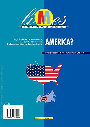 Limes. Rivista italiana di geopolitica. America? (2022) (Vol. 11)