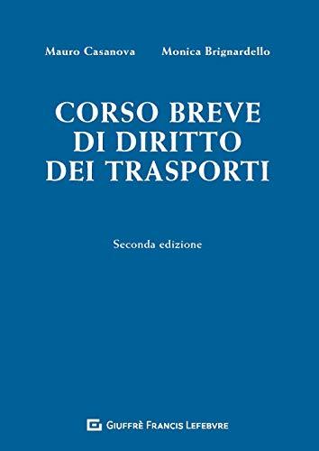 Corso Breve Di Diritto Dei Trasporti