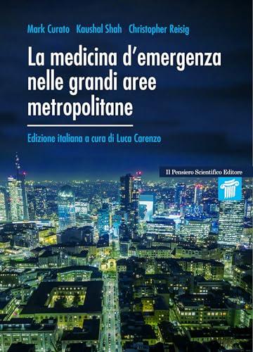 La medicina d'emergenza nelle grandi aree metropolitane