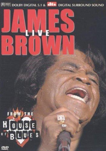 James Brown - From the House of Blues