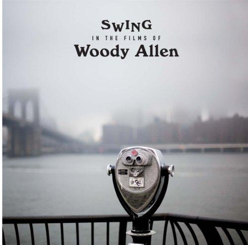 swing in the films of woody allen