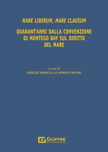 Quarant'anni dalla convenzione di montego bay sul diritto del mare