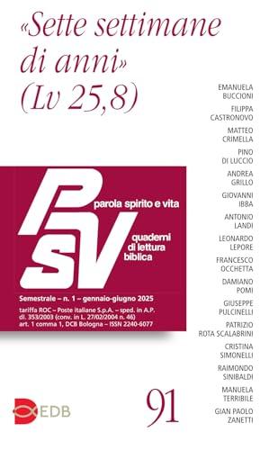 Parola spirito e vita. Quaderni di lettura biblica. «Sette settimane di anni» (2025) (Vol. 1)
