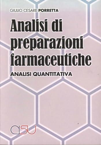 Analisi di preparazioni farmaceutiche