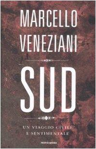Sud. Un viaggio civile e sentimentale