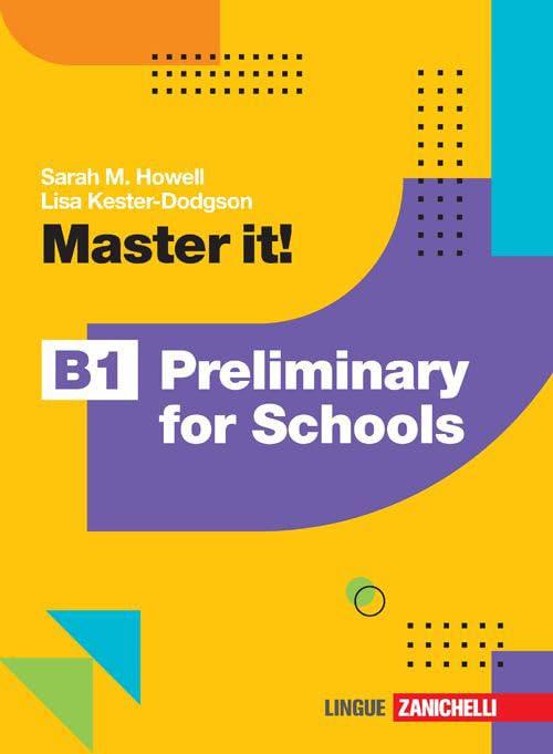 Master it! B1 Preliminary for Schools. Per le Scuole superiori. Con Contenuto digitale (fornito elettronicamente)