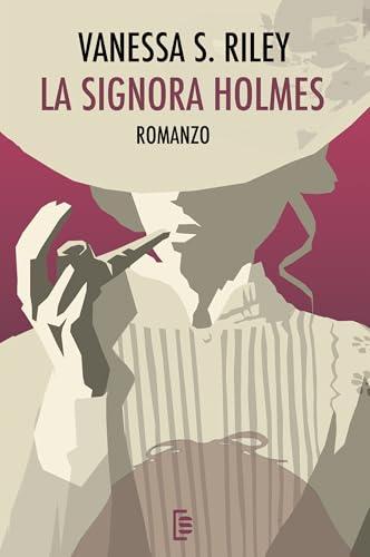 La signora Holmes