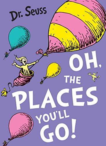 Oh, The Places You'll Go [Lingua inglese]