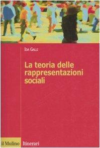 La teoria delle rappresentazioni sociali