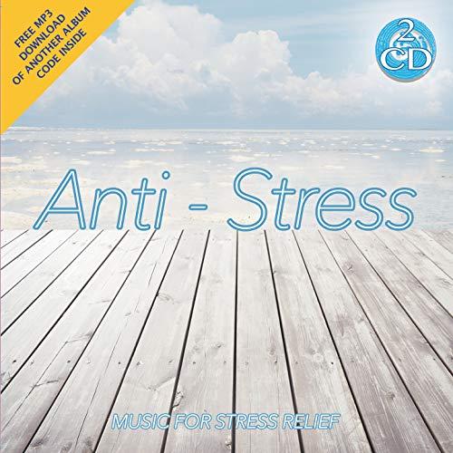 Anti- Stress Musica Per Diminuire Lo Stress