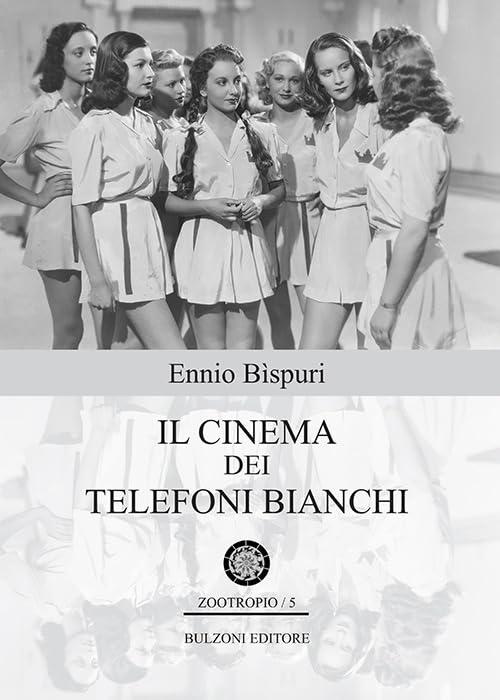 Il cinema dei telefoni bianchi: Zootropio/5