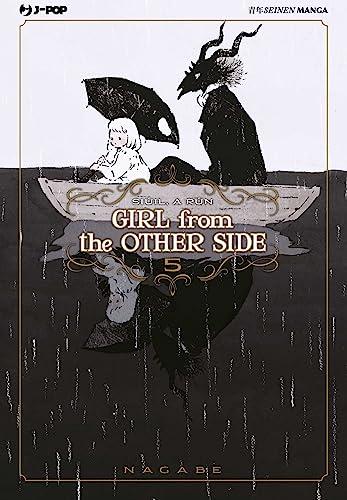Girl from the other side: 5