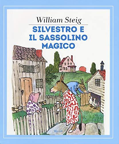 Silvestro e il sassolino magico. Ediz. a colori