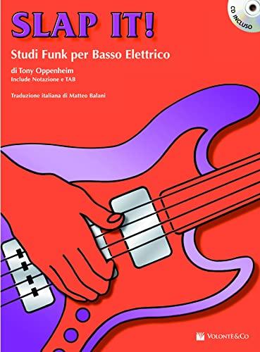 Slap it! Studi funk per basso elettrico. Con File audio per il download