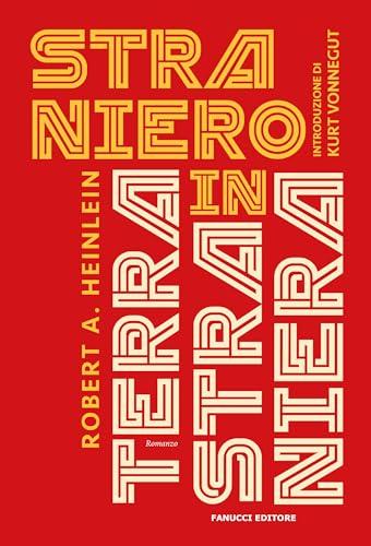 Straniero in terra straniera. Nuova ediz.