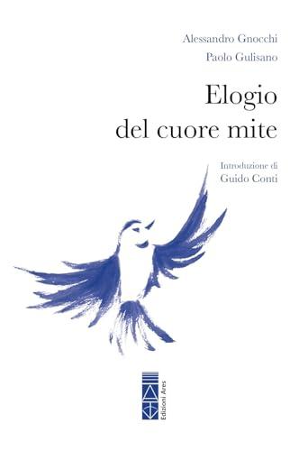 Elogio del cuore mite
