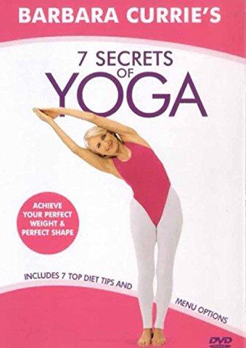 Barbara Currie - 7 Secrets of Yoga [Edizione: Regno Unito]