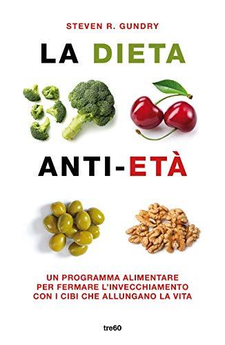 LA DIETA ANTI-ETÀ