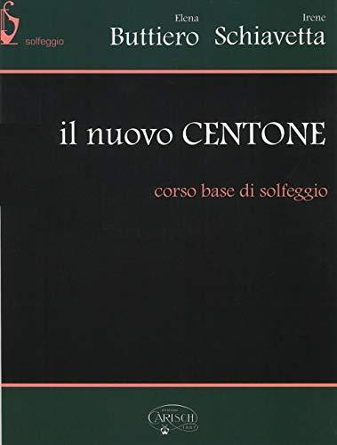 Il nuovo Centone. Corso base di solfeggio