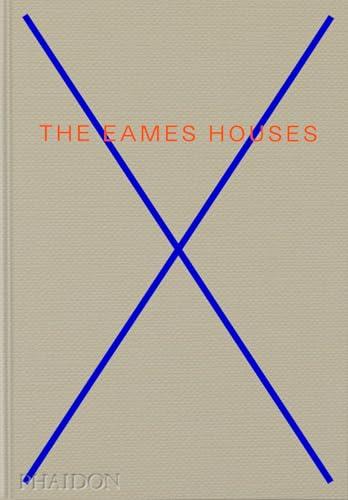 The Eames houses: Charles and Ray Eames Residential Architecture