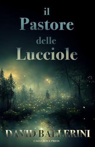 Il Pastore delle Lucciole