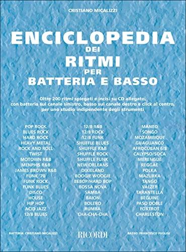 Cristiano Micalizzi Enciclopedia dei Ritmi per Batteria e Basso | Metodo Completo con CD | Guida per Batteristi, Bassisti e Insegnanti di Musica | Impara Ritmi Complessi con Facilità