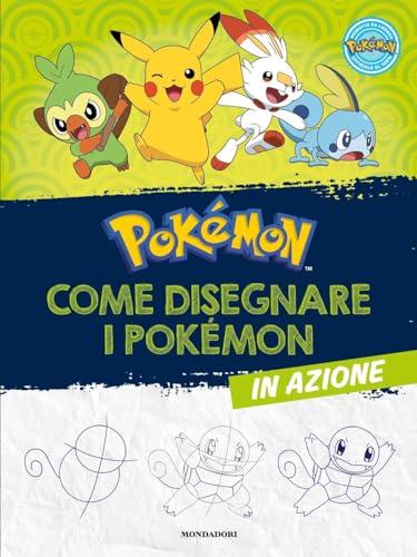 Pokémon. Come disegnare i Pokémon in azione