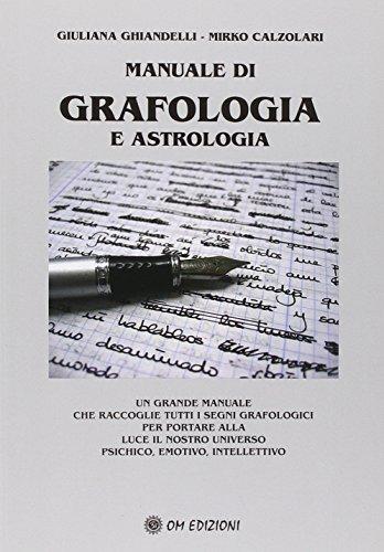 Manuale di grafologia e astrologia