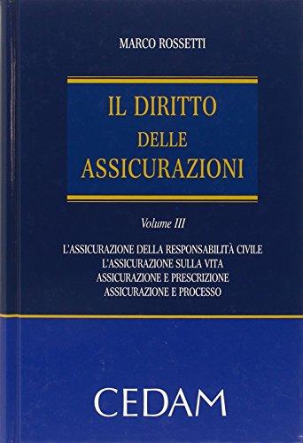 Diritto delle assicurazioni vol. iii: Vol. 3