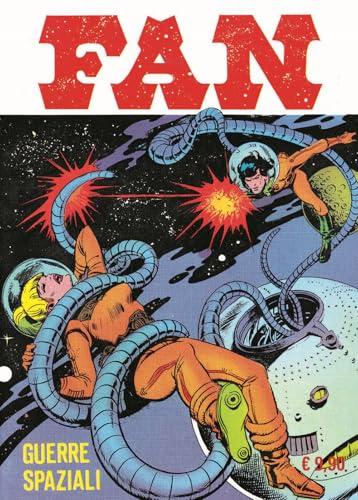 Fan. Guerre spaziali (Vol. 5)